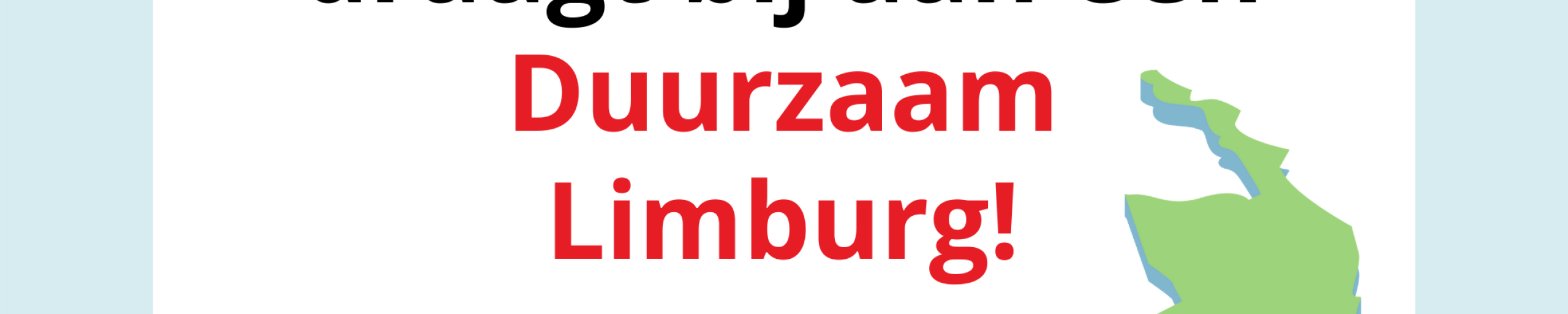 Rood WoonWijzerWinkel logo in een vlak met een afbeelding van Limburg en de tekst Onze gemeente draag bij aan een Duurzaam Limburg